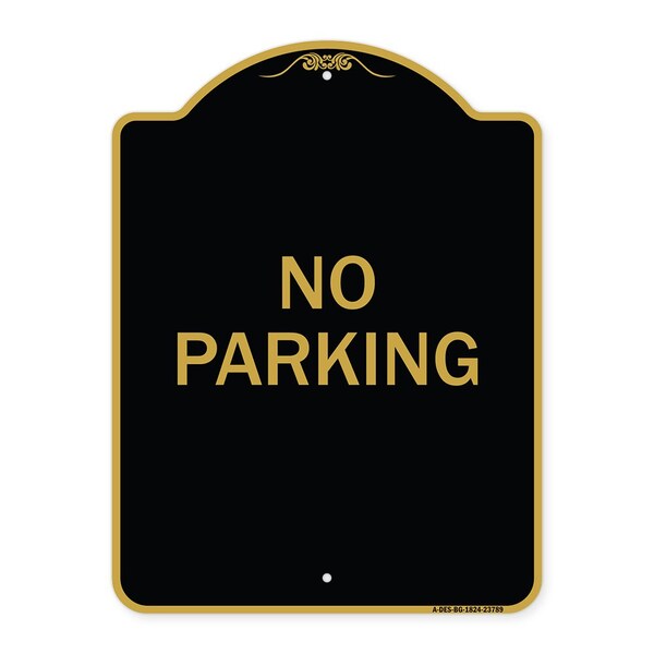 Signmission Designer Series Sign-No Parking 2, Black & Gold Aluminum Sign, 18" x 24", BG-1824-23789 A-DES-BG-1824-23789 - main